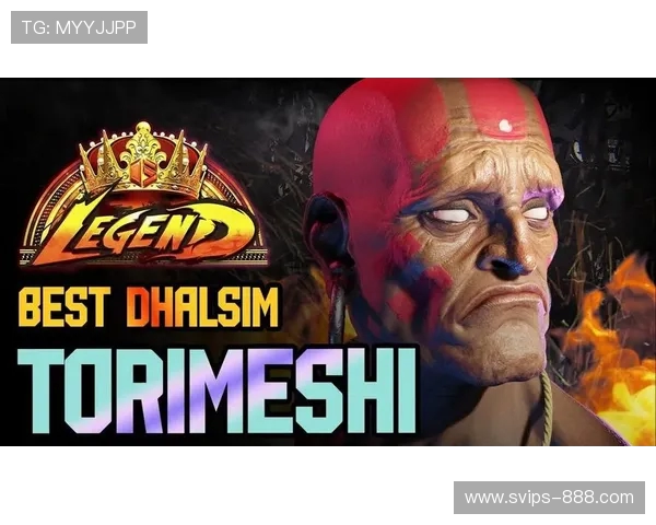 达尔西姆在街头霸王中的最强玩法技巧与策略解析 达尔西姆在街头霸王中的最强玩法技巧与策略解析